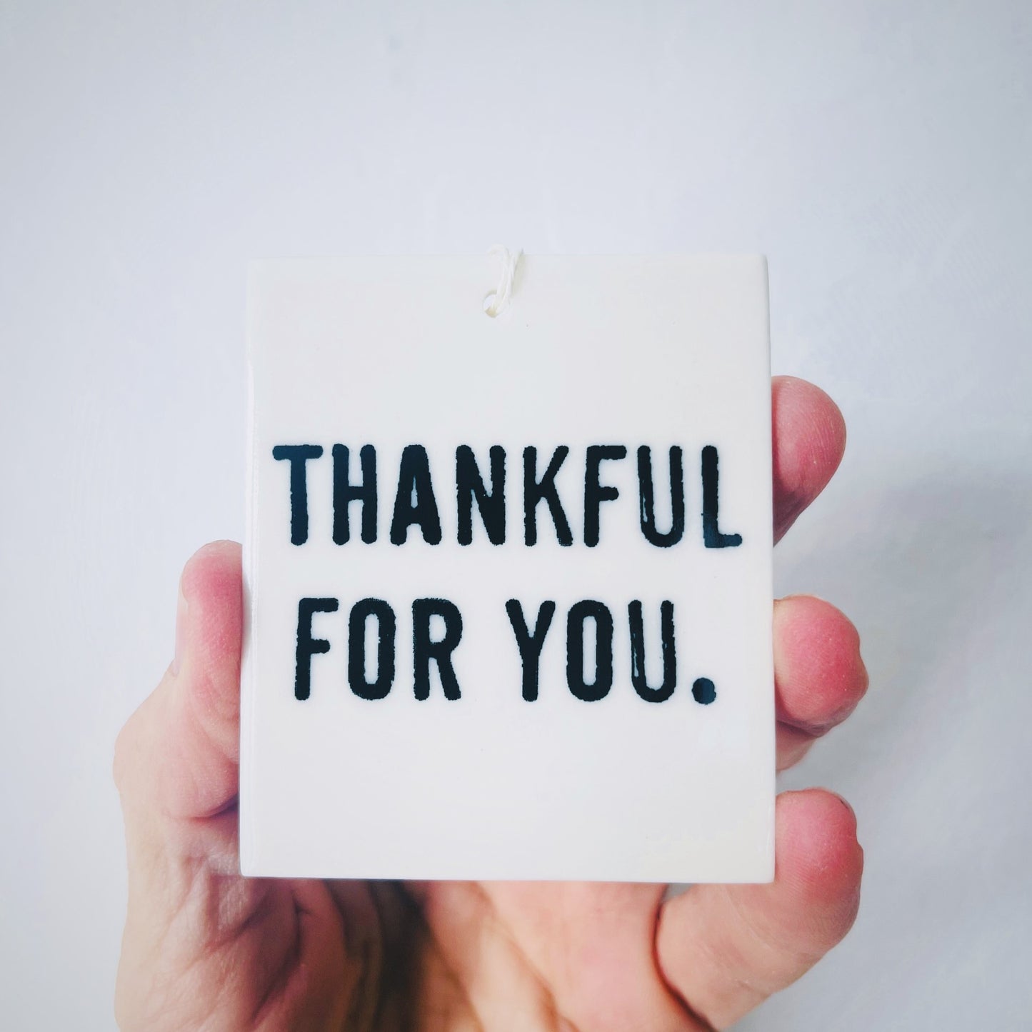 thankful for you ceramic wall tag