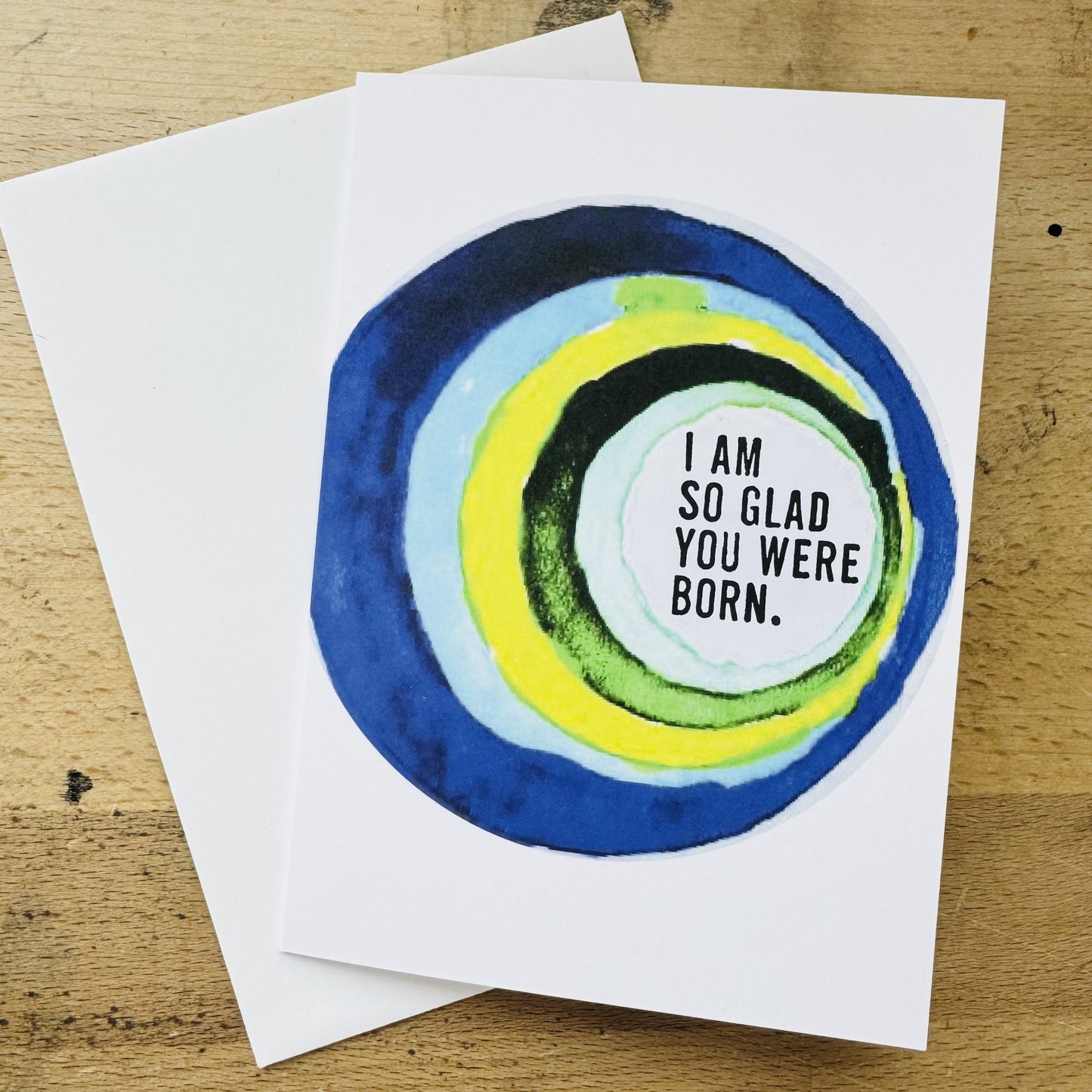 i am so glad you were born greeting card 4 1/8" w x 5 7/8"