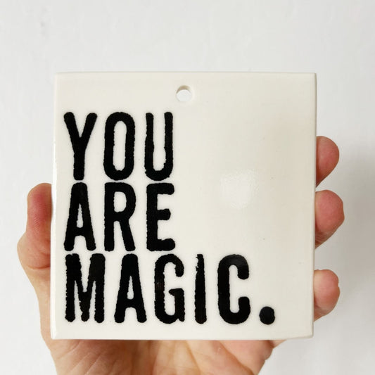 you are magic ceramic wall tile