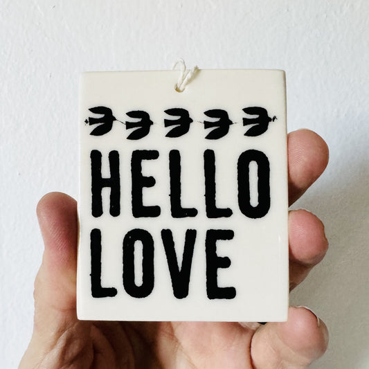 hello love ceramic wall tag