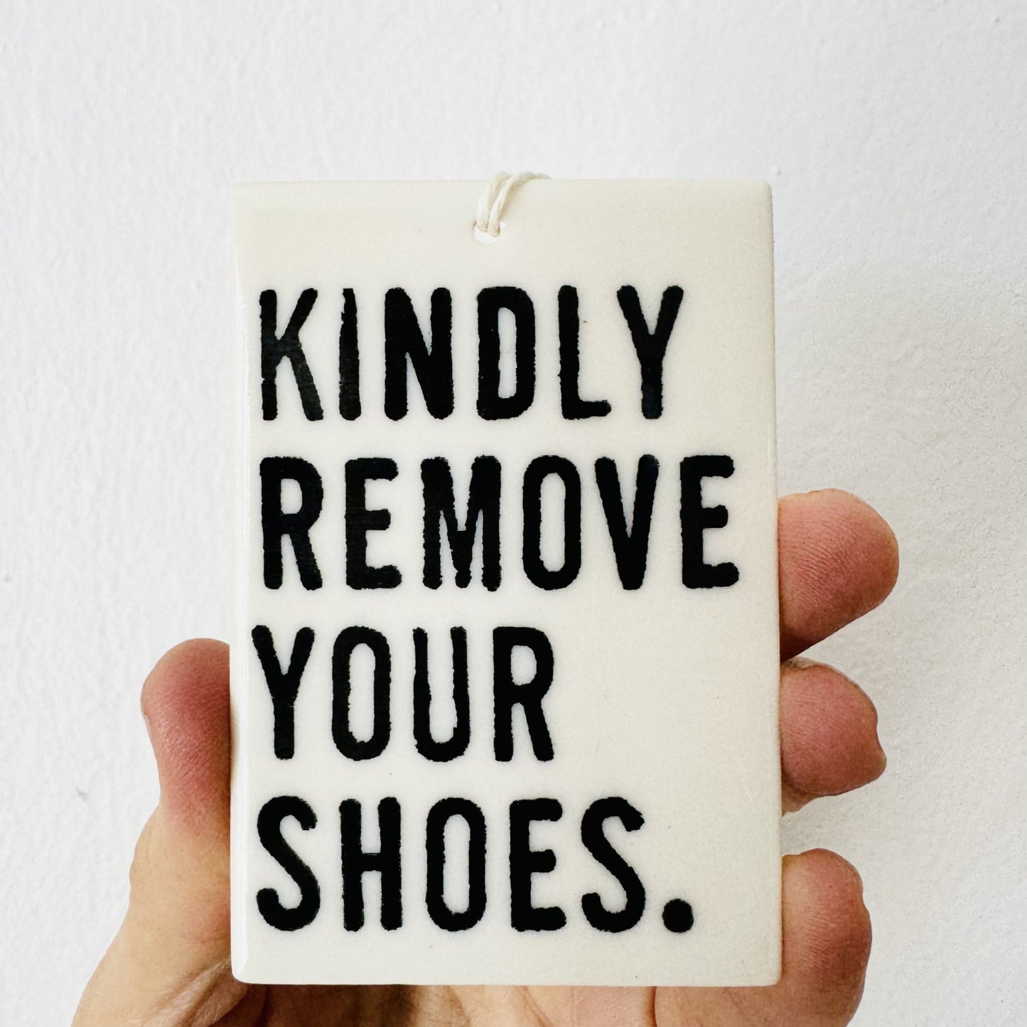 kindly remove your shoes ceramic wall tag