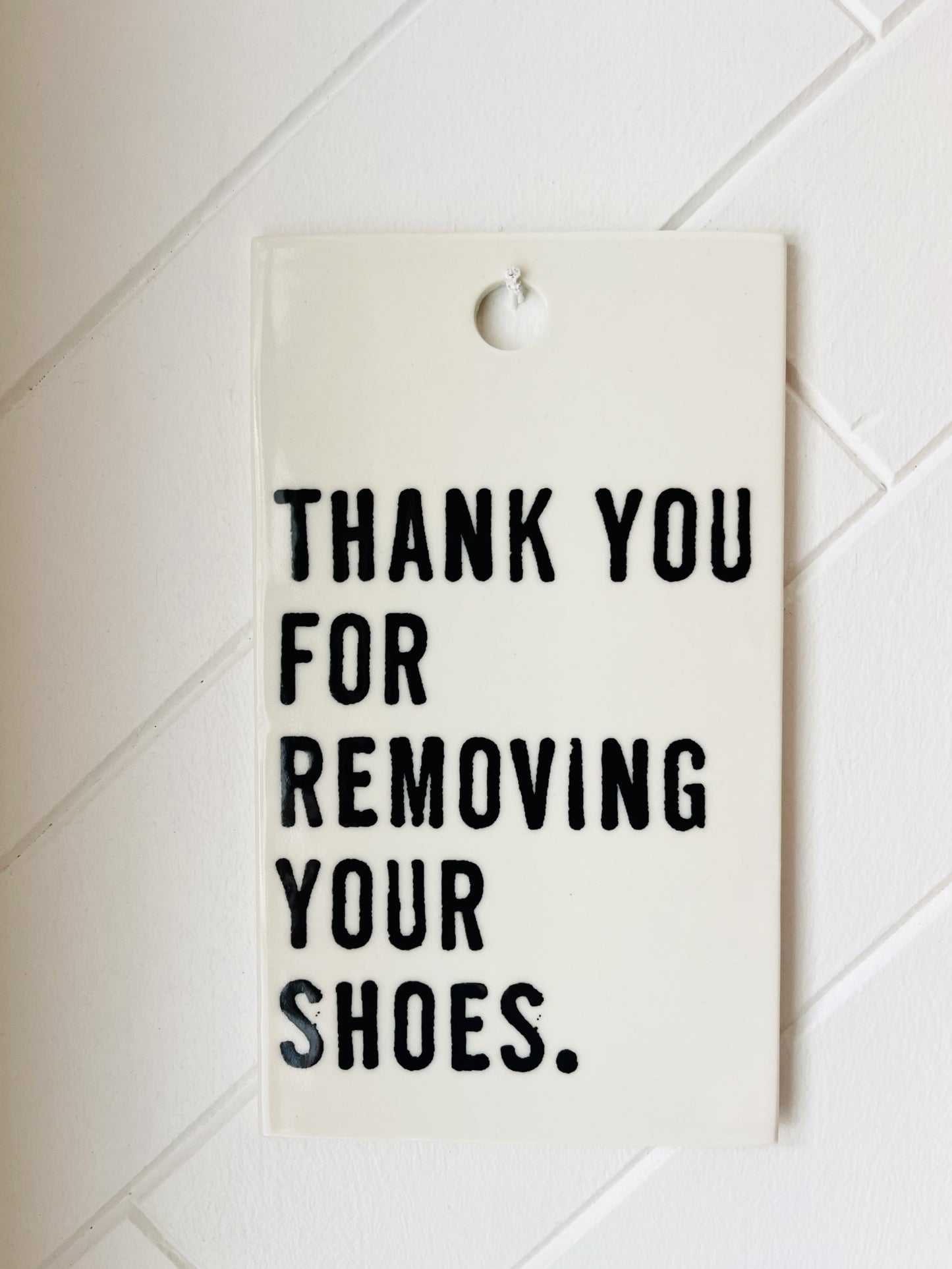 porcelain wall tile screenprinted text thank you for removing your shoes