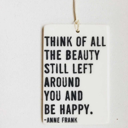 anne frank quote ceramic wall tag