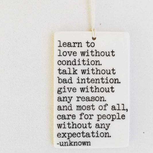 unconditional love ceramic wall tag
