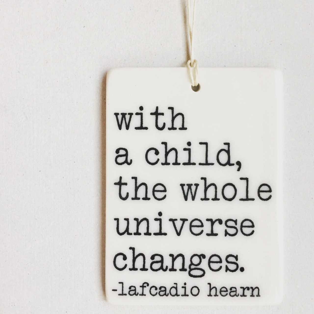 lafcadio hearn quote | ceramic wall tag | ceramic wall art | nursery decor | new parent gift | shower gift | midwife | doula