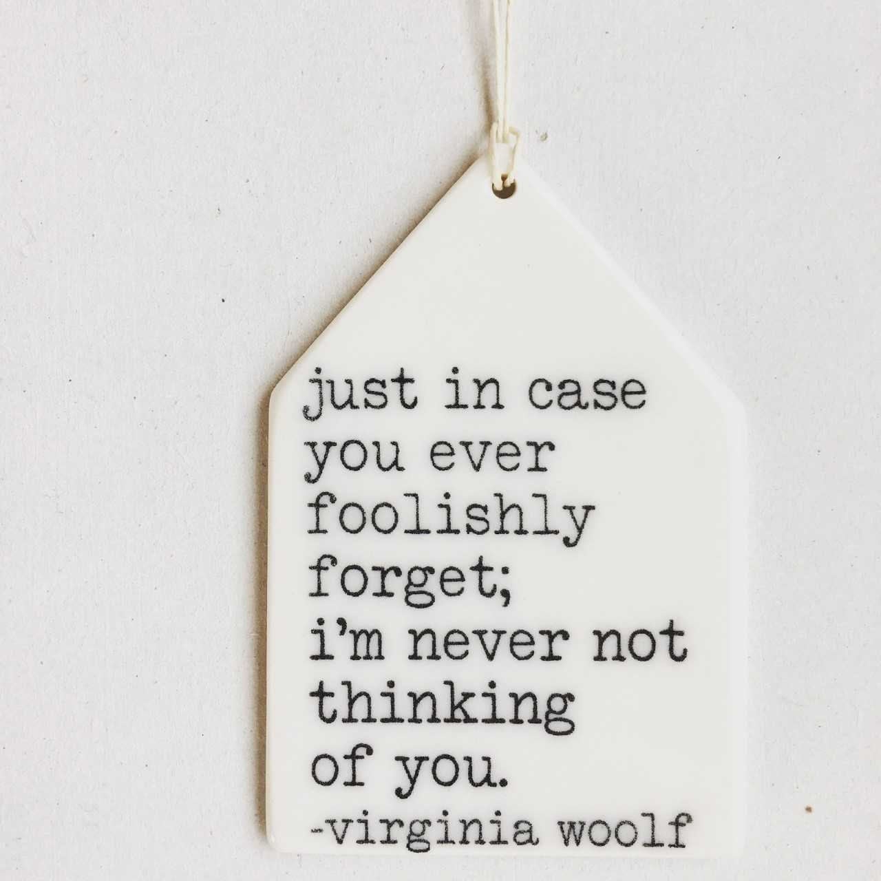 virginia woolf quote ceramic wall tag