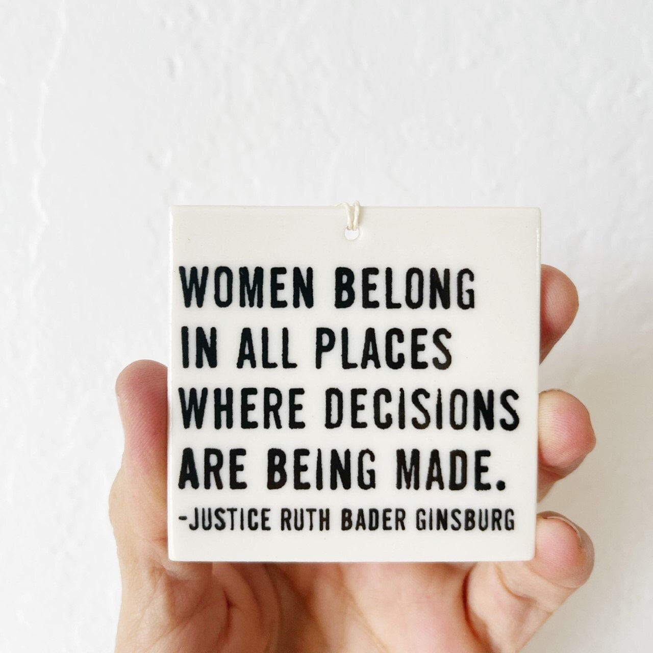 ruth bader ginsburg | ceramic wall tag | ceramic wall tile | ceramic wall art | screenprinted ceramics | feminism | home decor | wise words