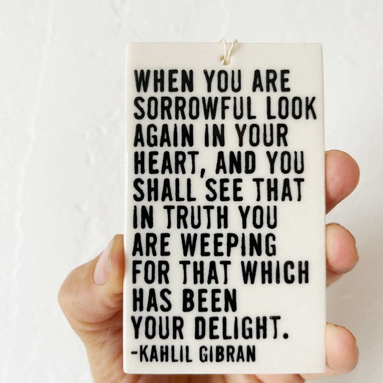 gibran quote | khalil gibran quote wall hanging | kahlil gibran quote | bereavement | ceramic wall tag | meaningful gif | the prophet