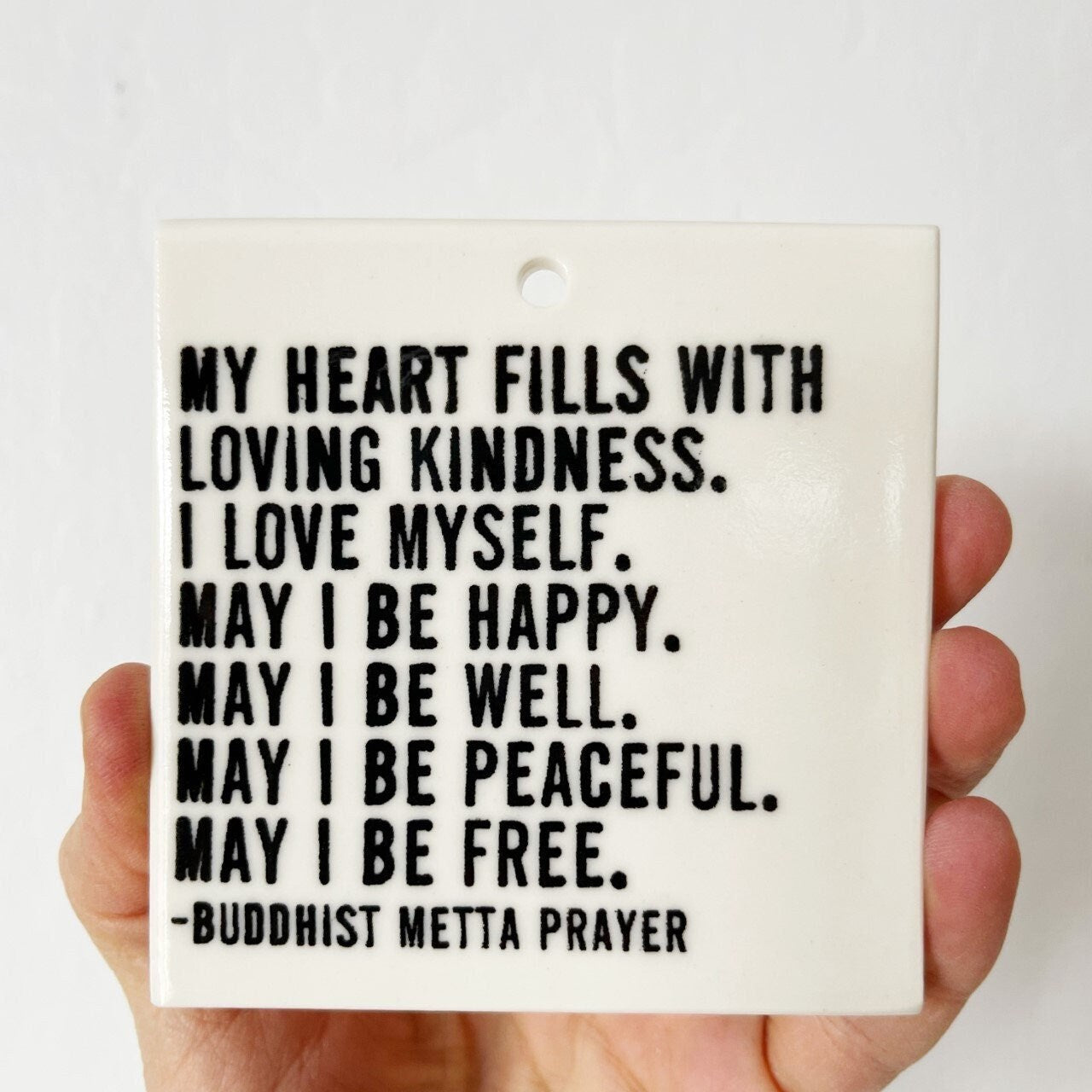 metta prayer | loving kindness | ceramic wall tag | screenprinted ceramics | yoga art | meditation | home decor | peace | buddhism